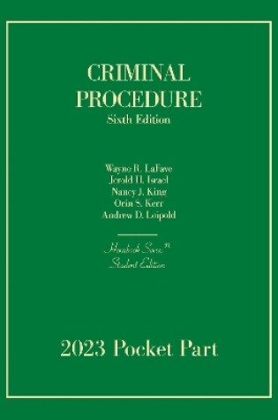 Cover of Criminal Procedure, Student Edition, 2023 Pocket Part