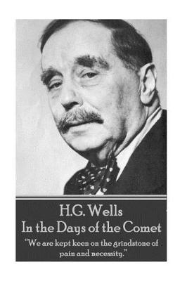 Book cover for H.G. Wells - In the Days of the Comet