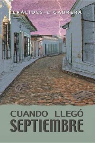 Cover of Cuando Llego Septiembre