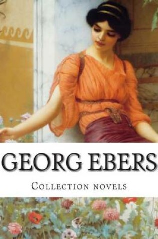 Cover of Georg Ebers, Collection novels