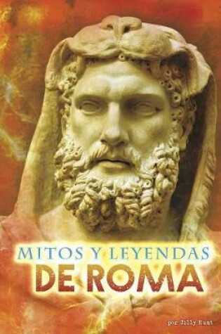 Cover of Mitos Y Leyendas de Roma
