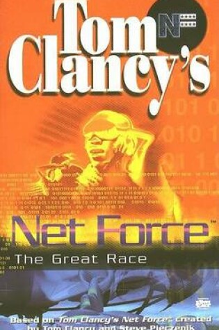 Cover of Tom Clancy's Net Force: the Great Race