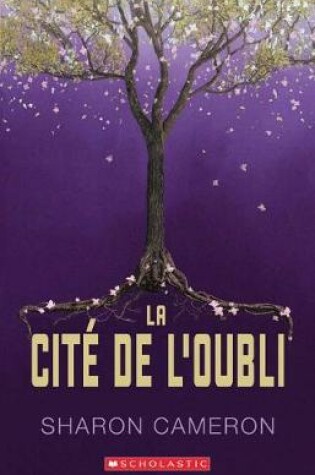 Cover of La Cite de l'Oubli