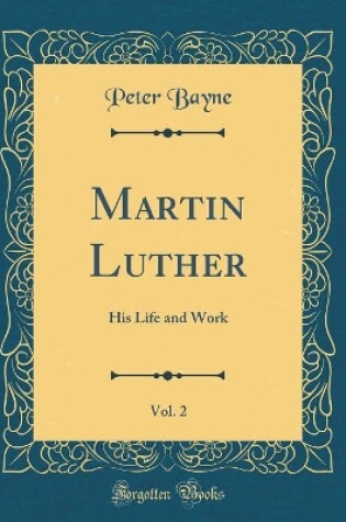 Cover of Martin Luther, Vol. 2