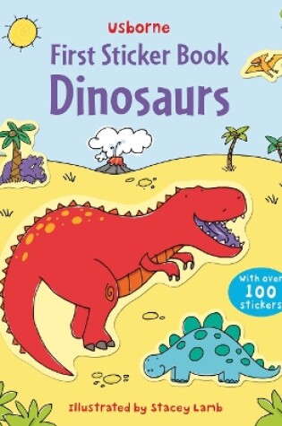 Cover of First Sticker Book Dinosaurs