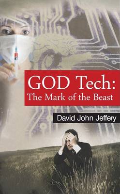 Cover of God Tech: Mark of the Beast