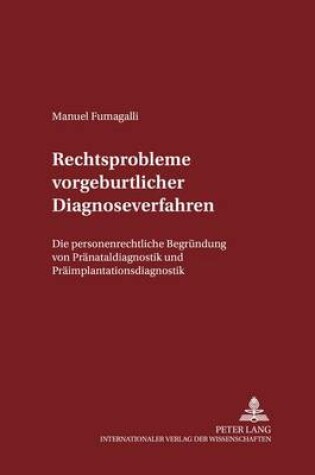 Cover of Rechtsprobleme Vorgeburtlicher Diagnoseverfahren