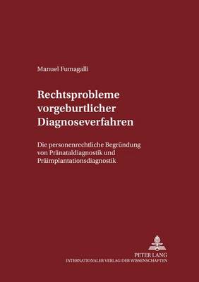 Book cover for Rechtsprobleme Vorgeburtlicher Diagnoseverfahren