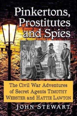 Cover of Pinkertons, Prostitutes and Spies