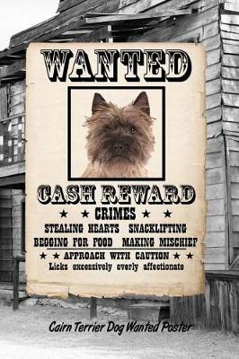 Book cover for Cairn Terrier Dog Wanted Poster