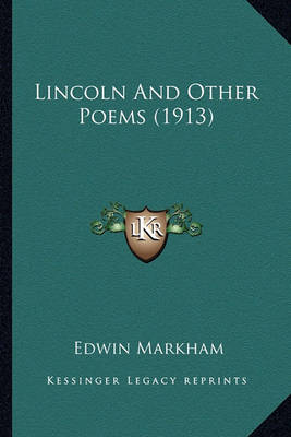 Book cover for Lincoln and Other Poems (1913) Lincoln and Other Poems (1913)