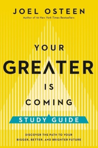 Cover of Your Greater Is Coming Study Guide