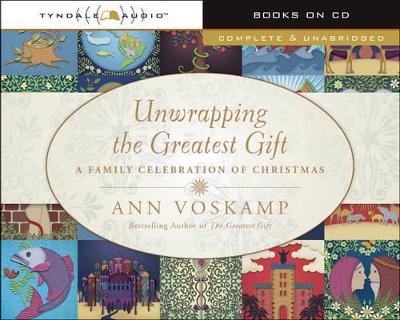Book cover for Unwrapping The Greatest Gift Audio