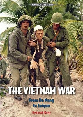Book cover for Vietnam War, The: From Da Nang to Saigon