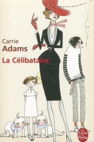 Cover of La Celibataire