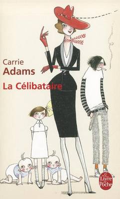 Cover of La Celibataire