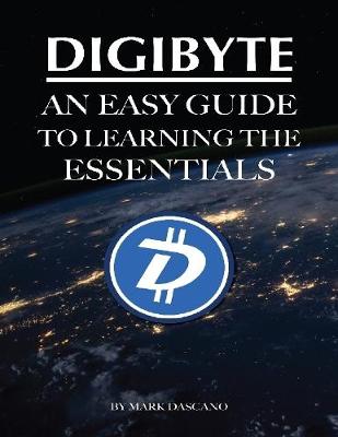 Book cover for Digibyte: An Easy Guide to Learning the Essentials