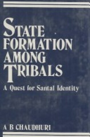 Cover of State Formation Among Tribals