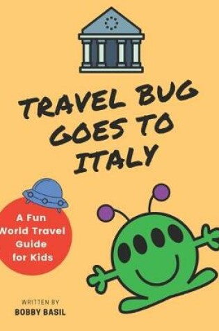 Cover of Travel Bug Goes to Italy