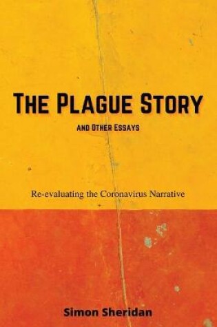 Cover of The Plague Story and Other Essays