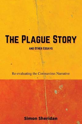 Book cover for The Plague Story and Other Essays