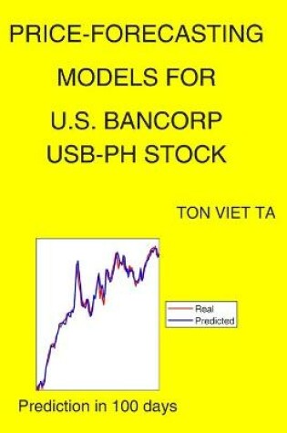 Cover of Price-Forecasting Models for U.S. Bancorp USB-PH Stock