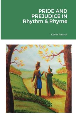 Book cover for Pride and Prejudice in Rhythm & Rhyme