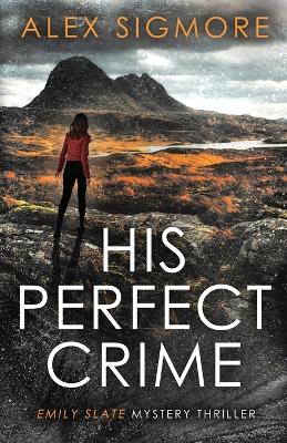 Book cover for His Perfect Crime