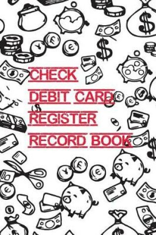 Cover of Check & Debit Card Register Record Book