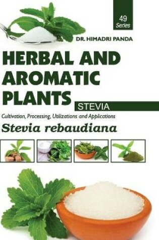 Cover of HERBAL AND AROMATIC PLANTS - 49. Stevia rebaudiana (Stevia)