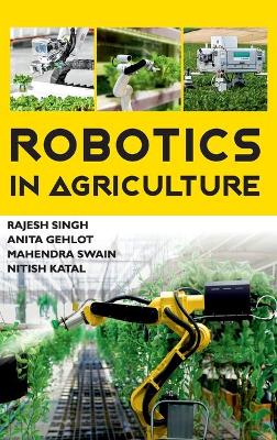 Book cover for Robotics In Agriculture