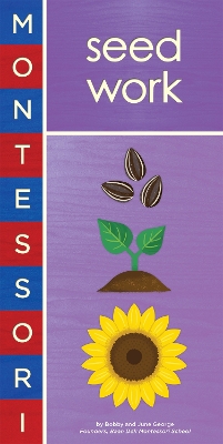 Book cover for Montessori: Seed Work