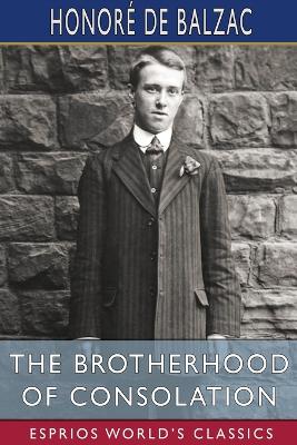 Book cover for The Brotherhood of Consolation (Esprios Classics)
