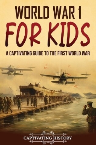 Cover of World War 1 for Kids