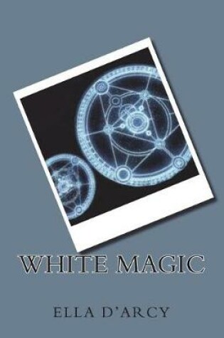 Cover of White Magic