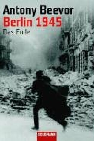 Cover of Berlin 1945 Das Ende