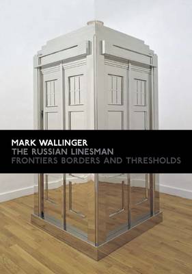 Book cover for Mark Wallinger: The Russian Linesman