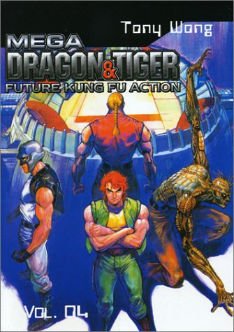 Book cover for Mega Dragon & Tiger Vol. 4