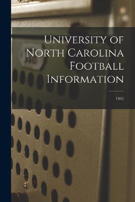 Cover of University of North Carolina Football Information; 1941