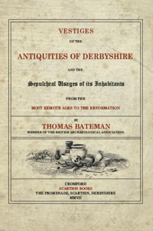 Cover of Vestiges of the Antiquities of Derbyshire