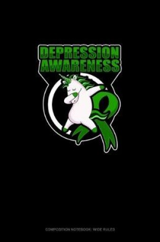 Cover of Depression Awareness Unicorn