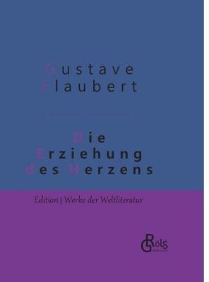 Book cover for Die Erziehung des Herzens