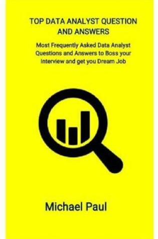 Cover of Top Data Analyst Question and Answers