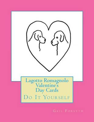 Book cover for Lagotto Romagnolo Valentine's Day Cards