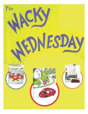 Book cover for The Wacky Wednesday