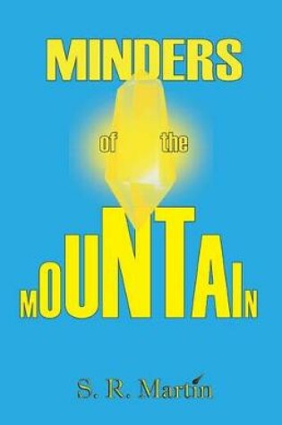 Cover of Minders of the Mountain