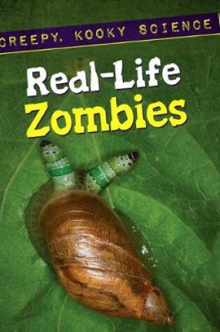Cover of Real-Life Zombies
