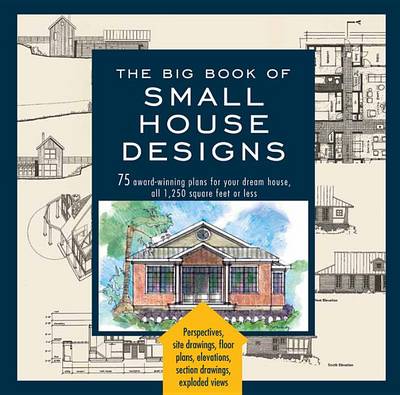 Book cover for Big Book of Small House Designs