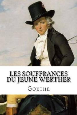 Book cover for Les Souffrances du jeune Werther