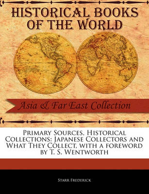 Book cover for Japanese Collectors and What They Collect